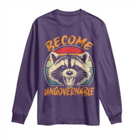 Anarchism Long Sleeve Shirt Become Ungovernable Angry Raccoon
