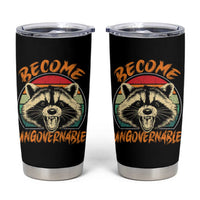 Anarchism Tumbler Cup Become Ungovernable Angry Raccoon