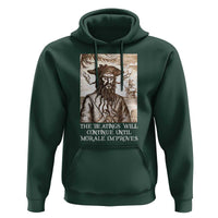 Funny Blackbeard Sarcastic Joke Hoodie The Beatings Will Continue until Morale Improves