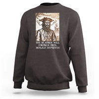 Funny Blackbeard Sarcastic Joke Sweatshirt The Beatings Will Continue until Morale Improves