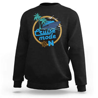 Cruise Mode On Cruising Summer Vacation Sweatshirt - Wonder Print Shop