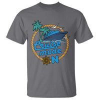 Cruise Mode On Cruising Summer Vacation T Shirt - Wonder Print Shop