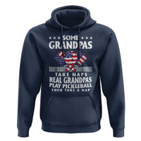 Funny Some Grandpas Take Naps Real Grandpas Play Pickleball Hoodie - Wonder Print Shop