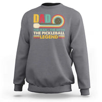 Pickleball Dad Sweatshirt The Man The Myth The Legend Retro - Wonder Print Shop