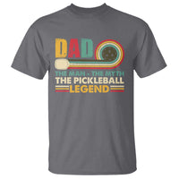Pickleball Dad T Shirt The Man The Myth The Legend Retro - Wonder Print Shop
