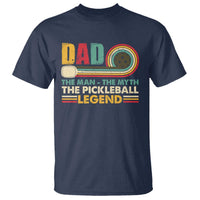Pickleball Dad T Shirt The Man The Myth The Legend Retro - Wonder Print Shop