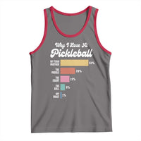 Funny Why I Lose At Pickleball Tank Top