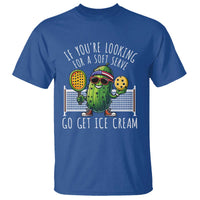 Funny Pickleball T Shirt If You Wanted A Soft Serve Go Get Ice Cream - Wonder Print Shop