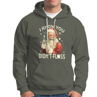 Christmas Hoodie Dentist Santa I Know You Didn't Floss Dental - Wonder Print Shop