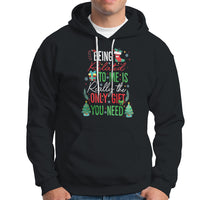 Christmas Hoodie Being Related To Me Is Really The Only Gift You Need - Wonder Print Shop