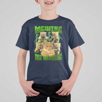 Funny Cat Meme Mewing Not Meowing T Shirt For Kid - Wonder Print Shop