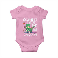 Funny Dinosaur Baby Onesie Sorry I Ate The Last Unicorn