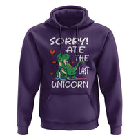 Funny Dinosaur Hoodie Sorry I Ate The Last Unicorn