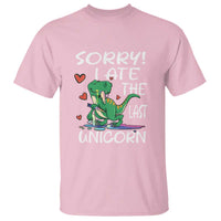 Funny Dinosaur T Shirt Sorry I Ate The Last Unicorn - Wonder Print Shop