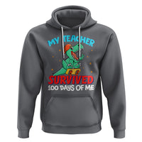 100th Day Of School Hoodie My Teacher Survived 100 Days Of Me Funny Dinosaur - Wonder Print Shop