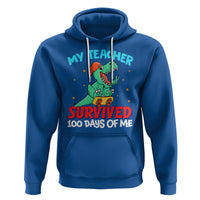 100th Day Of School Hoodie My Teacher Survived 100 Days Of Me Funny Dinosaur - Wonder Print Shop