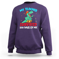 100th Day Of School Sweatshirt My Teacher Survived 100 Days Of Me Funny Dinosaur - Wonder Print Shop