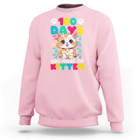 100th Day Of School Sweatshirt 100 Days You Must Be Kitten Cute Cat - Wonder Print Shop
