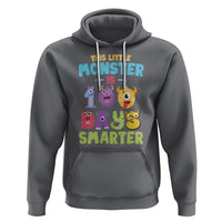 100th Day Of School Hoodie This Little Monster is 100 Days Smarter - Wonder Print Shop