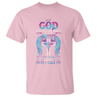 Nurse T Shirt God So Loved The World He Made Nurses So That Everyone Could Be Loved And Cares For - Wonder Print Shop