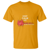 Funny Nurse T Shirt Keep Calm And... Ok Not That Calm - Wonder Print Shop