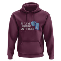 Funny Nurse Hoodie It's Always Pajama Day At This Job - Wonder Print Shop