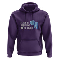 Funny Nurse Hoodie It's Always Pajama Day At This Job - Wonder Print Shop