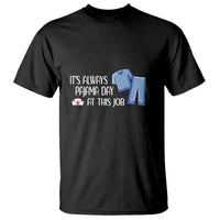 Funny Nurse T Shirt It's Always Pajama Day At This Job - Wonder Print Shop