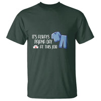Funny Nurse T Shirt It's Always Pajama Day At This Job - Wonder Print Shop