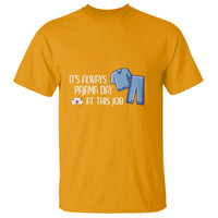 Funny Nurse T Shirt It's Always Pajama Day At This Job - Wonder Print Shop