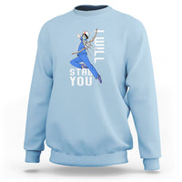 Funny Nurse Sweatshirt I Will Stab You - Wonder Print Shop