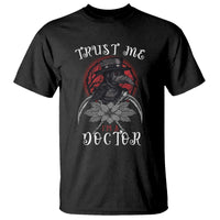 Plague Doctor T Shirt Trust Me I'm A Doctor Face Mask Physician - Wonder Print Shop