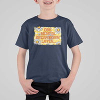 Funny One Mental Breakdown Later T Shirt For Kid Daisy Mental Health