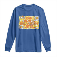 Funny One Mental Breakdown Later Long Sleeve Shirt Daisy Mental Health