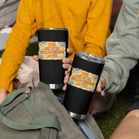 Funny One Mental Breakdown Later Tumbler Cup Daisy Mental Health