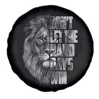 Don't Let the Hard Days Win Spare Tire Cover Lion Power Mental Health Warrior
