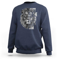 Don't Let the Hard Days Win Sweatshirt Lion Power Mental Health Warrior