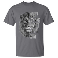 Don't Let the Hard Days Win T Shirt Lion Power Mental Health Warrior