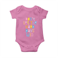 Don't Let the Hard Days Win Baby Onesie