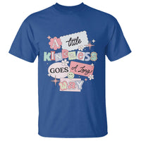 Inspirational A Little Kindness Goes A Long Way T Shirt