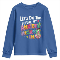 Funny Frog Let's Do This Before My Anxiety Kicks In Youth Sweatshirt