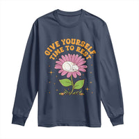 Give Yourself Time To Rest Long Sleeve Shirt Cute Cat Sleep Mental Health