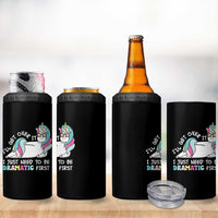 Funny Unicorn I'll Get Over It I Just Need To Be Dramatic 4 in 1 Can Cooler Tumbler