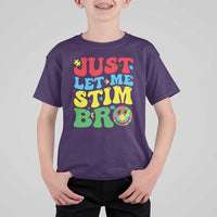 Just Let Me Stim Bro T Shirt For Kid Autism ADHD Stimming