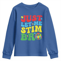 Just Let Me Stim Bro Youth Sweatshirt Autism ADHD Stimming