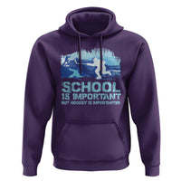 Funny School Is Important But Hockey Is Importanter Hoodie - Wonder Print Shop