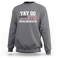 Funny U.S. Sport Support Sweatshirt Yay Go Sports Do The Thing Win The Points - Wonder Print Shop