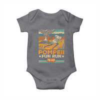 Funny Pompeii Fun Run Baby Onesie Geography Volcanologist