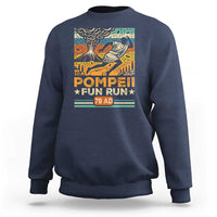 Funny Pompeii Fun Run Sweatshirt Geography Volcanologist