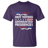 Vote 2024 T Shirt Not Voting Causes Unwanted Presidencies - Wonder Print Shop